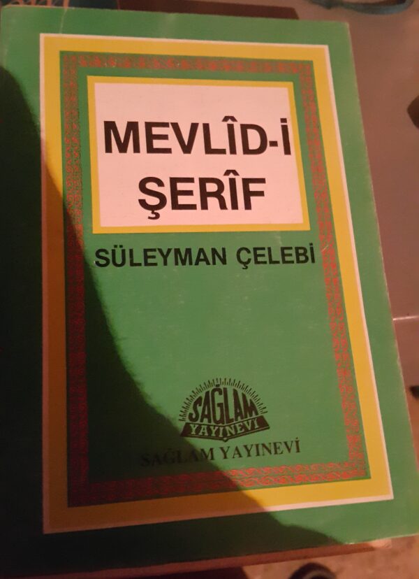 MEVLİD-İ ŞERİF/Süleyman Çelebi