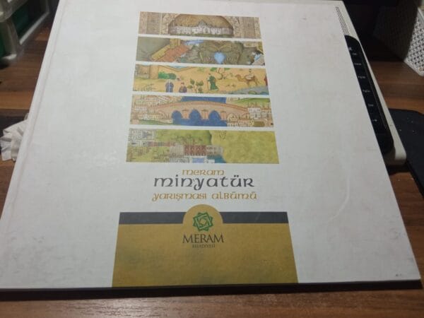 MİNYATÜR YARIŞMASI ALBÜMÜ/Meram Belediyesi