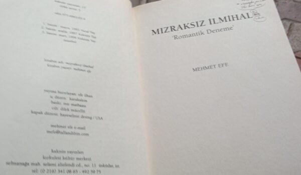 MIZRAKSIZ İLMİHAL-Roman'tik Deneme- 80'li Yıllar "İslamcı" Genç Kuşağın Öyküsü/Mehmet EFE - Görsel 2