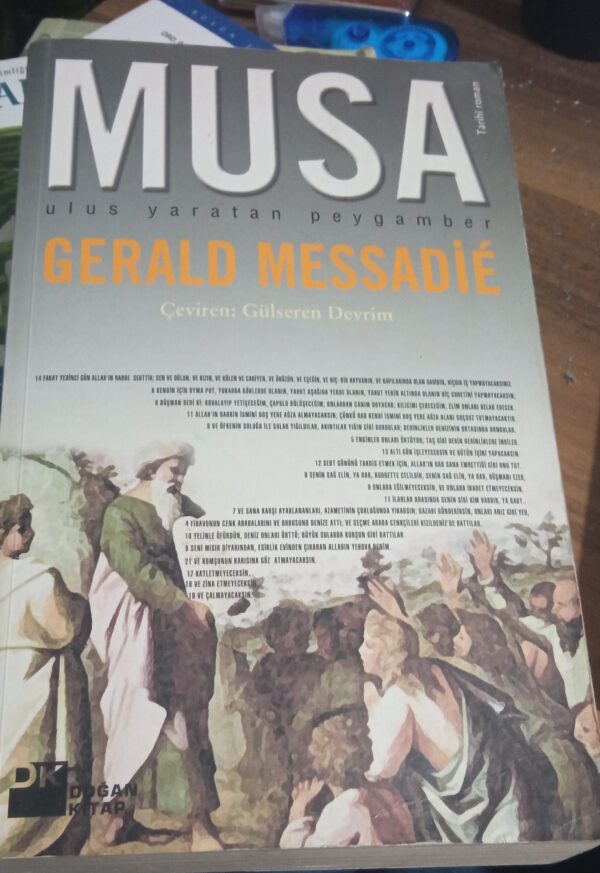 MUSA-Ulus Yaratan Peygamber (II Cilt Tek Kitapta)/Gerald MESSADİE