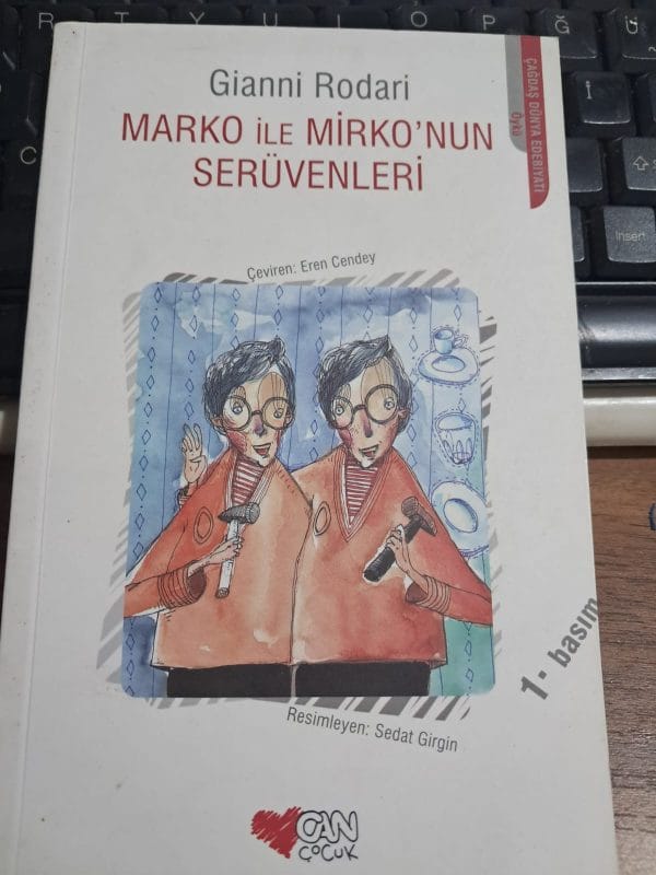MARKO İLE MİRKO'NUN SERÜVENLERİ/Gianni RODARİ