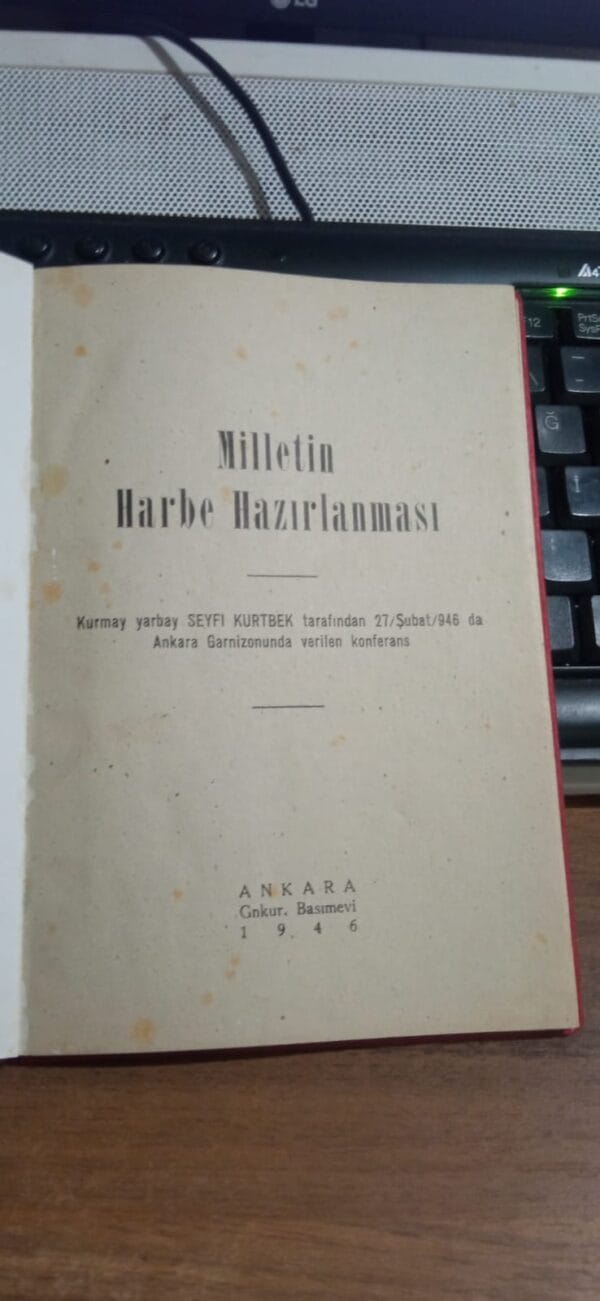 MİLLETİN HARBE HAZIRLANMASI/Kurmay Yarbay Seyfi KURTBEK - Görsel 2