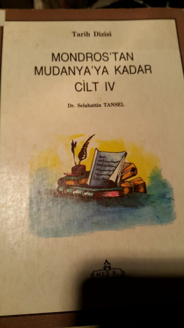 Mondros'tan Mudanya'ya Kadar (4 Cilt Takım)/ Dr. Selahattin Tansel - Görsel 4