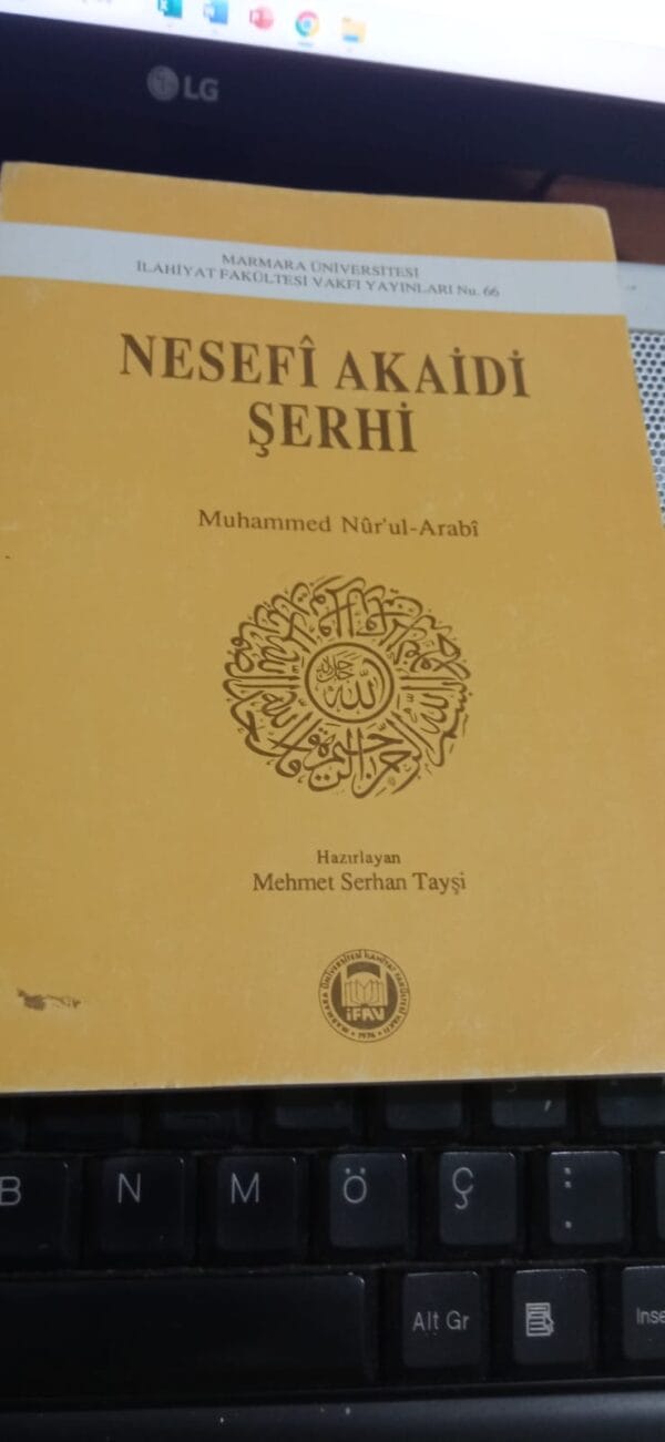 NESEFİ AKAİDİ ŞERHİ/Muhammed Nur'ul-Arabi