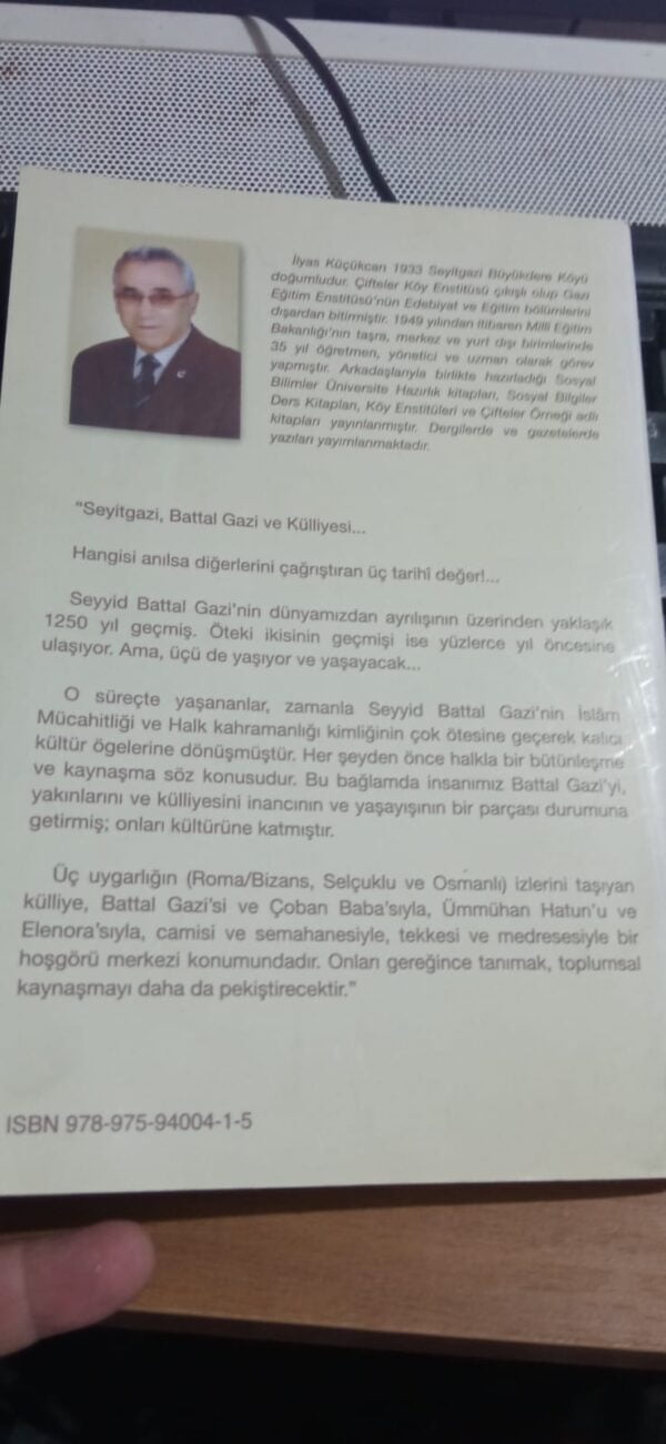 Nakoleia'dan Seyit Gazi'ye Seyyid Battal Gazi ve Külliyesi/İlyas Küçükcan - Görsel 3