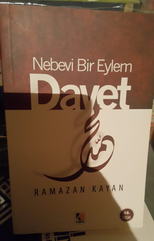 Nebevi Bir Eylem Davet/Ramazan Kayan