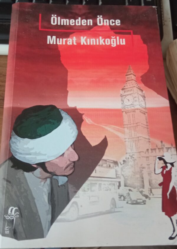 ÖLMEDEN ÖNCE/Murat KINIKOĞLU