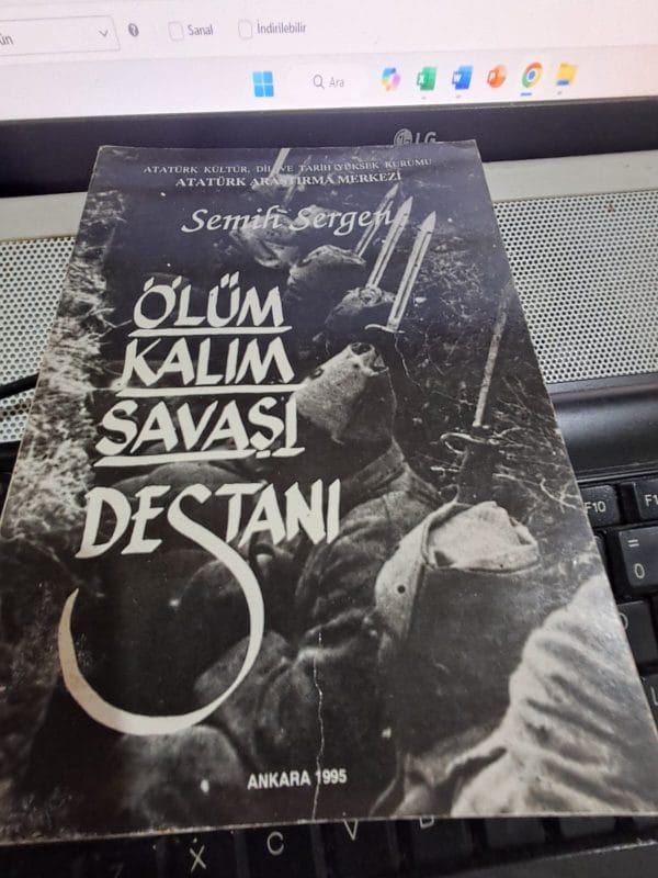 ÖLÜM KALIM SAVAŞI DESTANI/Semih SERGEN