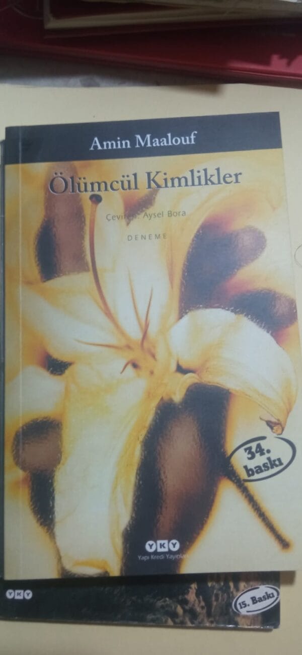 ÖLÜMCÜL KİMLİKLER/Amin Maalouf