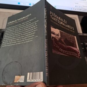 PSİKANALİZ TARTIŞMALARI 1/Editör: Ayça GÜRDAL