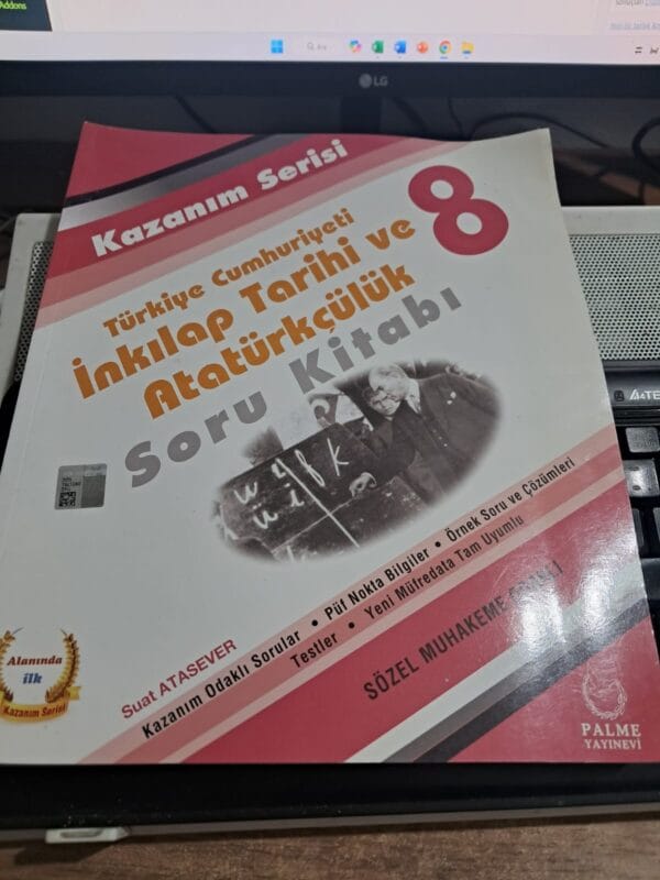 Palme-8.SINIF T.C. İNKILÂP TARİHİ VE ATATÜRKÇÜLÜK SORU KİTABI/Suat ATASEVER