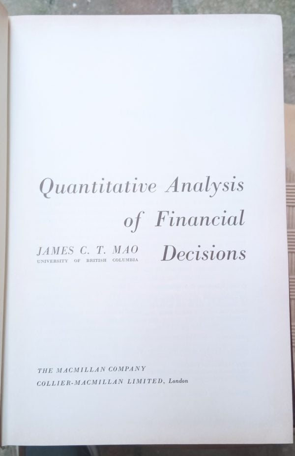 Quantitative Analysis Of Financial Decisions/James C.T.MAO - Görsel 2