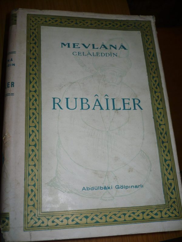 RUBAİLER-Mevlana Celaleddin/ Abdülbaki Gölpınarlı