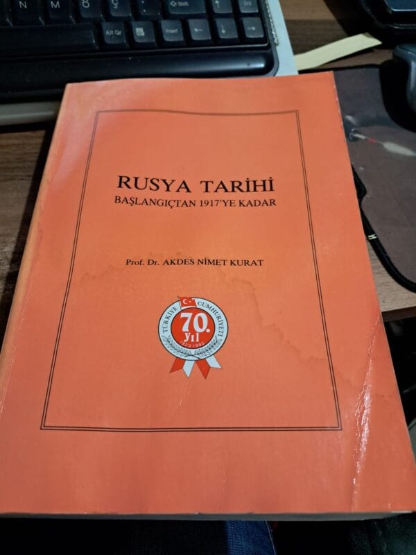 RUSYA TARİHİ- BAŞLANGIÇTAN 1917'YE KADAR/Prof. Dr. Akdes Nimet KURAT - Görsel 4
