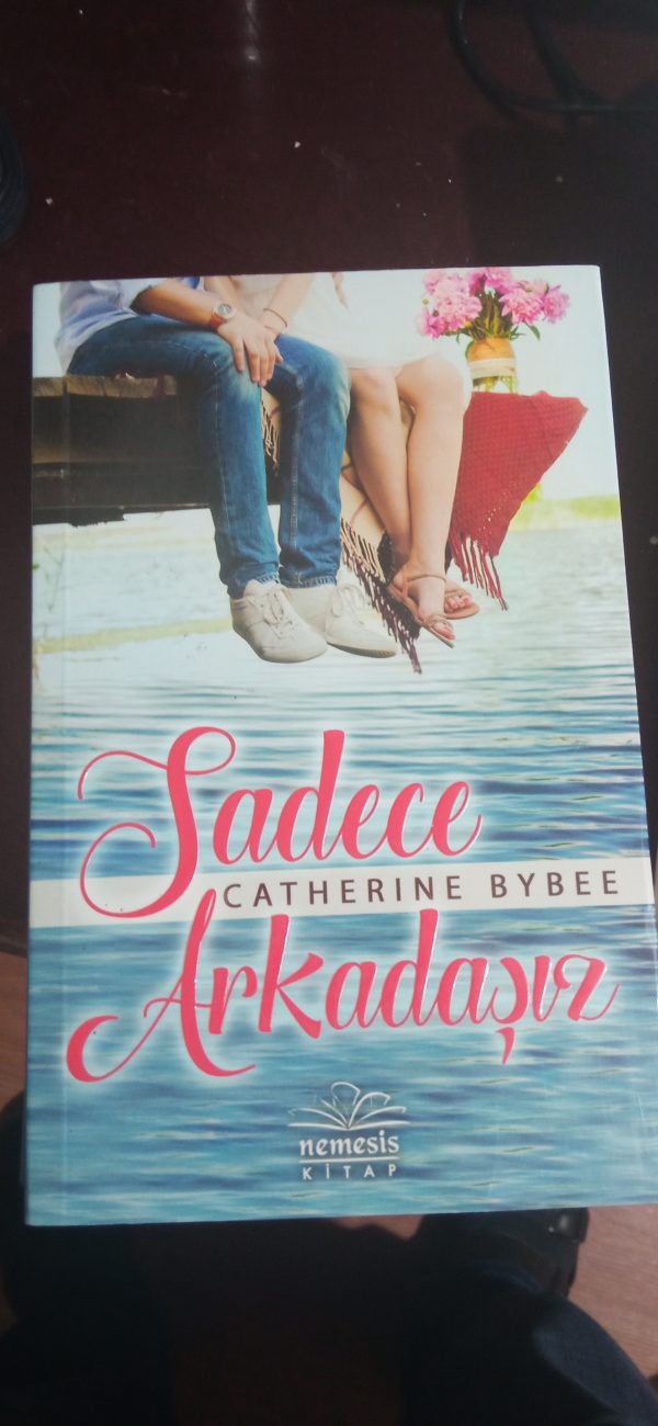 Sadece Arkadaşız/Catherıne BYBEE
