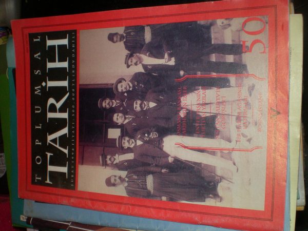 TOPLUMSAL TARİH DERGİSİ/Tarih Vakfı Yurt Yayınları - Görsel 9