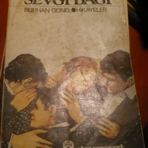 SEVGİ BAĞI/Burhan GÜNEL