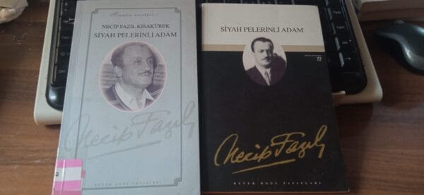 SİYAH PELERİNLİ ADAM/Necip Fazıl Kısakürek