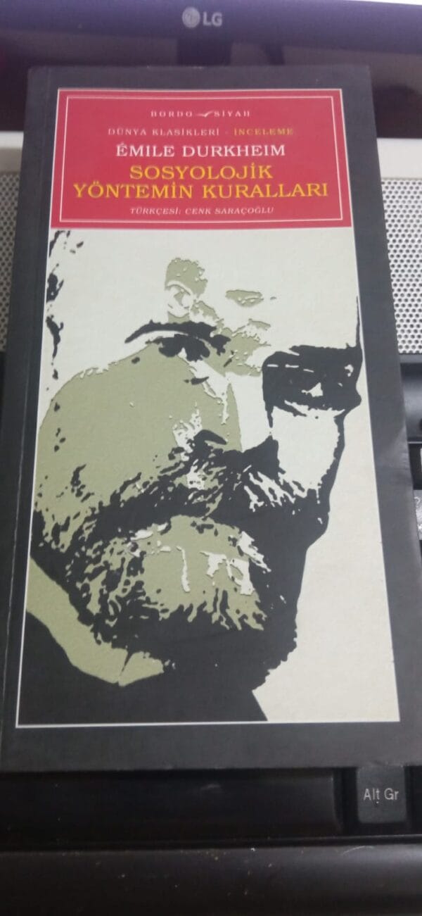 SOSYOLOJİK YÖNTEMİN KURALLLARI/Emile DURKHEIM