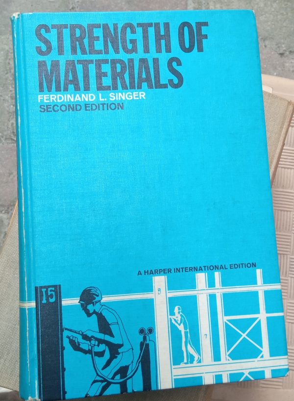 STRENGTH OF MATERIALS/Ferdınand L.Sınger