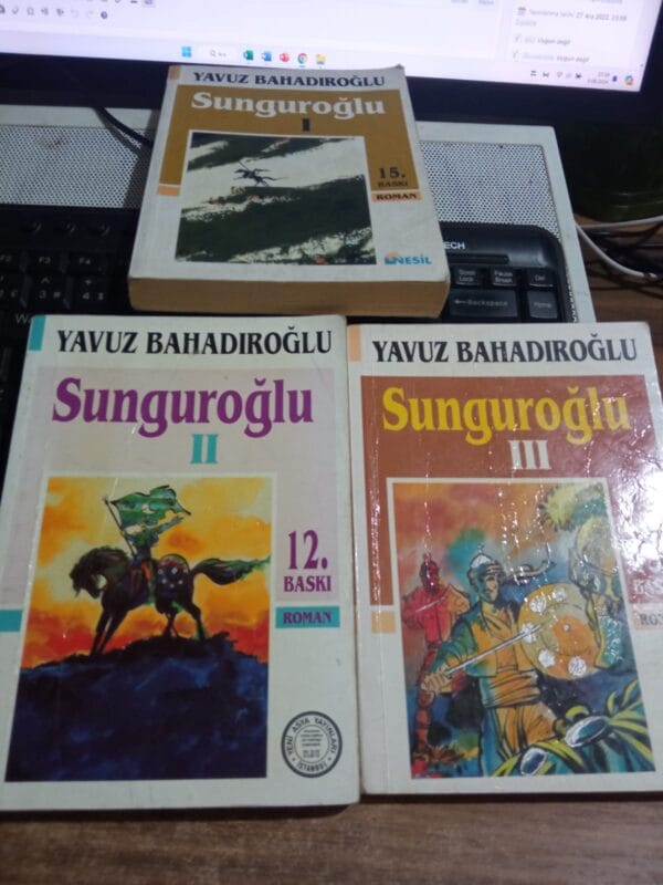 SUNGUROĞLU(I-II-III)/Yavuz BAHADIROĞLU