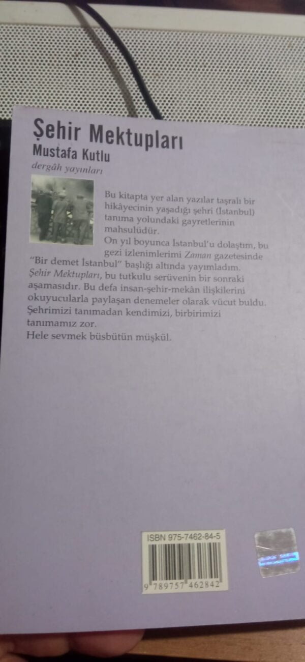 ŞEHİR MEKTUPLARI/Mustafa KUTLU - Görsel 2