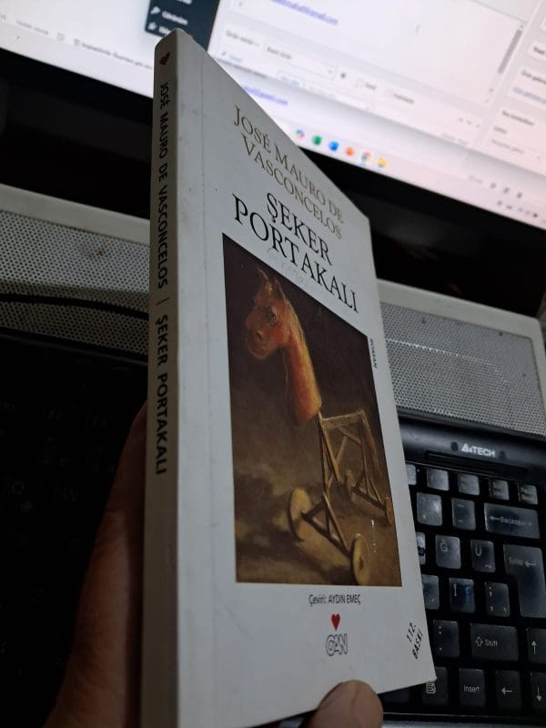 ŞEKER PORTAKALI/Jose Mauro De VASCONCELOS