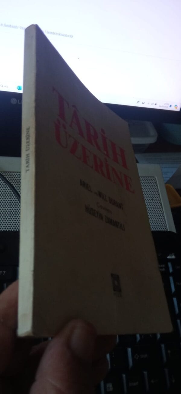 TÂRİH ÜZERİNE/ARIEL ve WILL DURANT