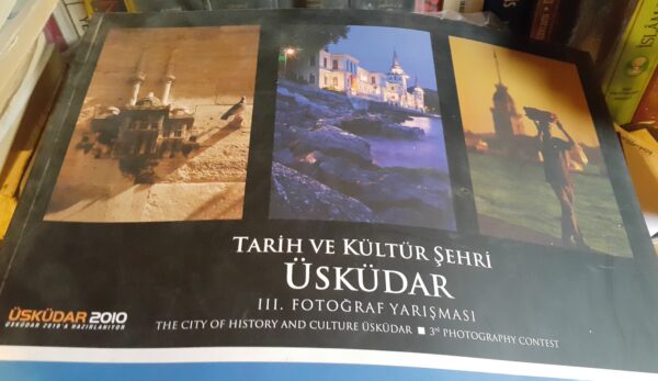 TARİH VE KÜLTÜR ŞEHRİ ÜSKÜDAR III. Fotoğraf Yarışması
