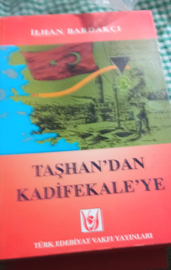 TAŞHAN'DAN KADİFEKALE'YE/İlhan BARDAKÇI