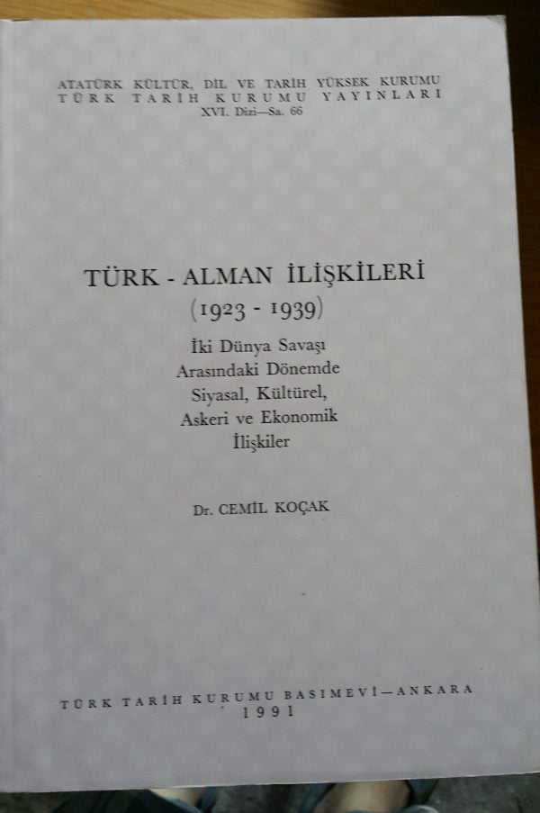 TÜRK ALMAN İLİŞKİLERİ(1923-1939)/Cemil Koçak