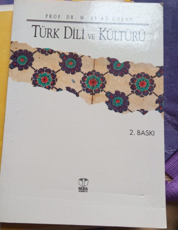 TÜRK DİLİ ve KÜLTÜRÜ/M.Esad COŞAN