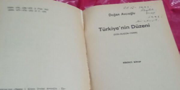 TÜRKİYE'NİN DÜZENİ(DÜN-BUGÜN-YARIN)1-2 Cilt Takım/Doğan AVCIOĞLU - Görsel 3