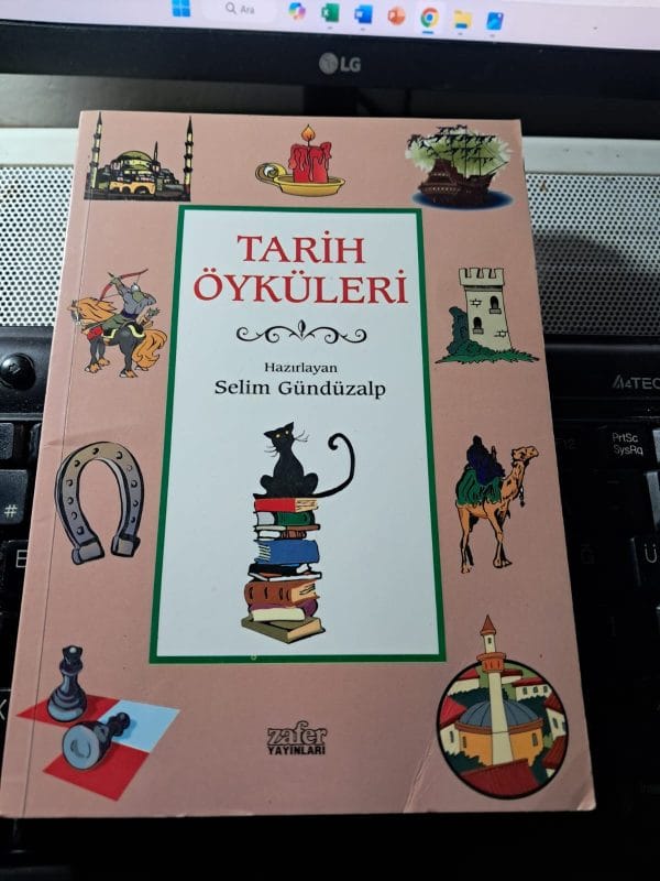 TARİH ÖYKÜLERİ/ Selim GÜNDÜZALP