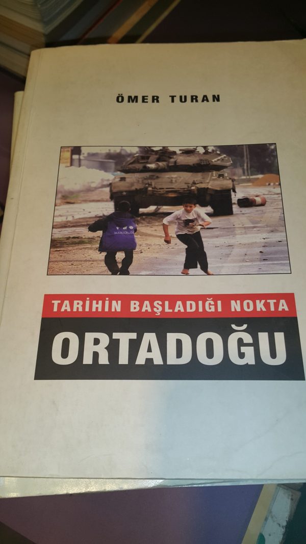Tarihin Başladığı Nokta ORTADOĞU-Ömer TURAN