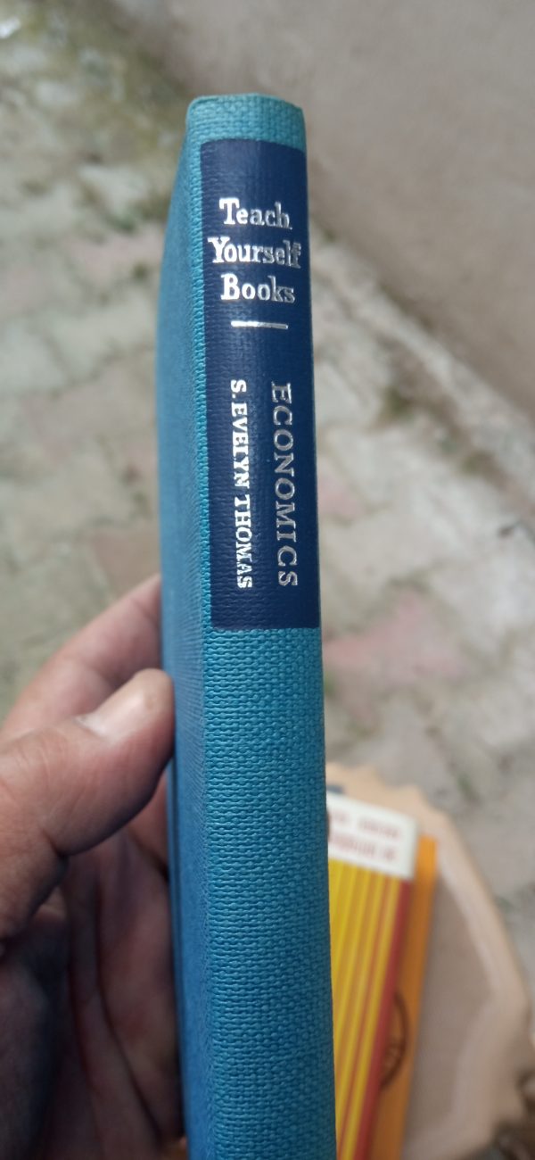 Teach Yourself ECONOMICS/ by S.Evelyn THOMAS