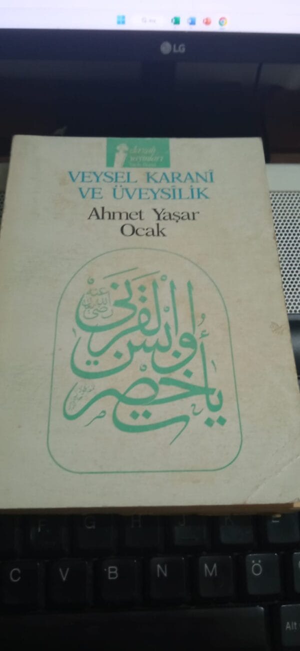 VEYSEL KARANİ VE ÜVEYSİLİK/Ahmet Yaşar OCAK