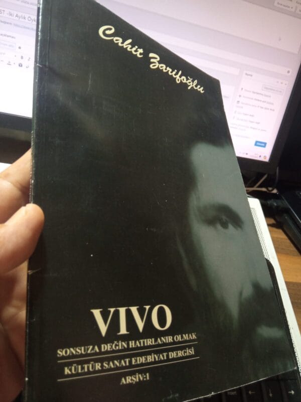 VIVO Sonsuza Değin Hatırlanır Olmak-Kültür Sanat Edebiyat Dergisi-CAHİT ZARİFOĞLU ÖZEL SAYISI