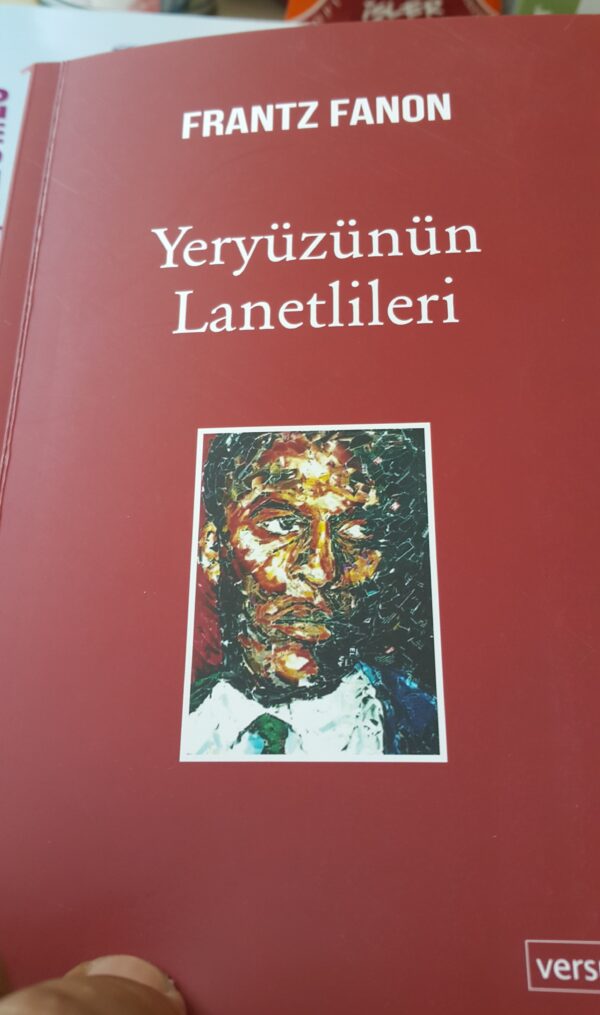 YERYÜZÜNÜN LANETLİLERİ/Frantz FANON