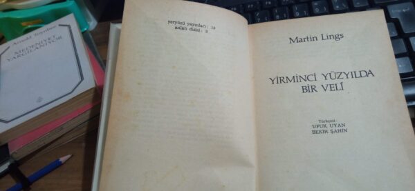 YİRMİNCİ YÜZYILDA BİR VELİ/Martin LİNGS - Görsel 3