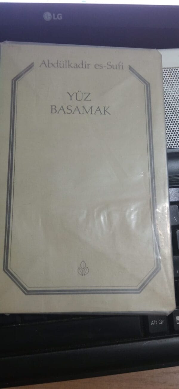 YÜZ BASAMAK/Abdülkadir es-Sufi