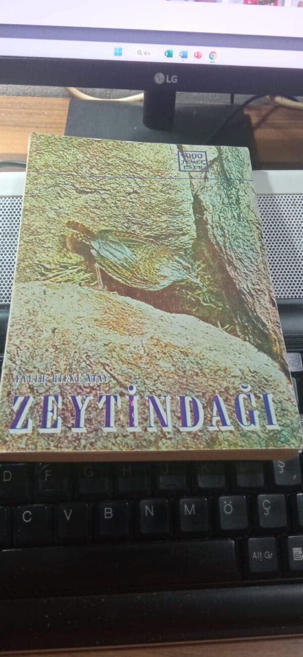 ZEYTİNDAĞI/Falih Rıfkı ATAY