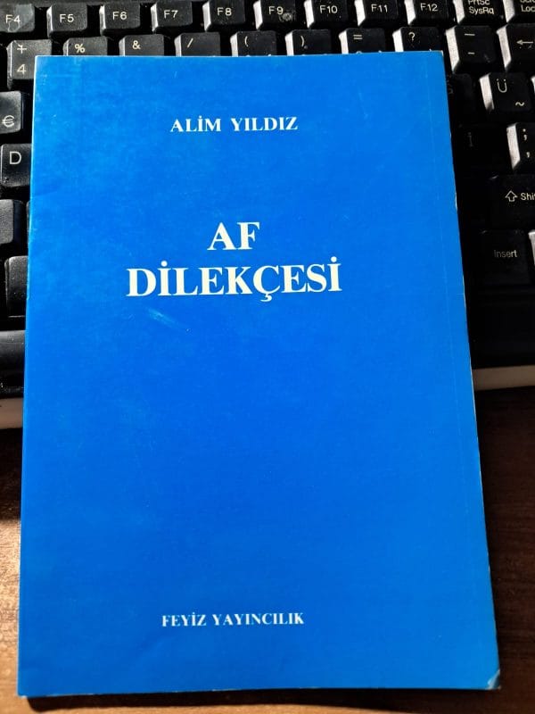 AF DİLEKÇESİ/Alim YILDIZ