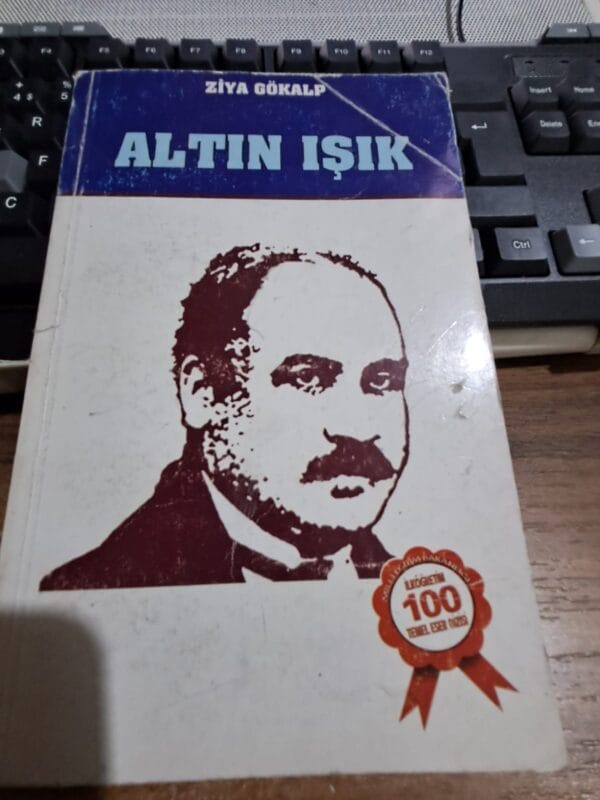 ALTIN IŞIK/Ziya GÖKALP