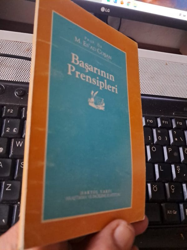 BAŞARININ PRENSİPLERİ/ Prof. Dr. M.Esad COŞAN