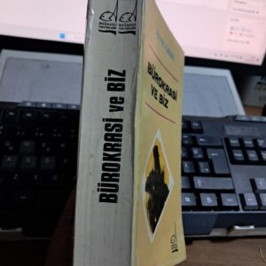 BÜROKRASİ VE BİZ/Ahmet KABAKLI