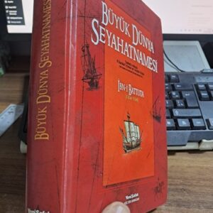 BÜYÜK DÜNYA SEYAHATNAMESİ-İBN-İ BATTUTA (1304-1369)