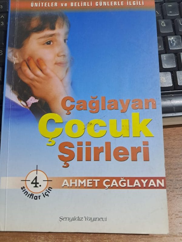 Çağlayan ÇOCUK ŞİİRLERİ/Ahmet ÇAĞLAYAN
