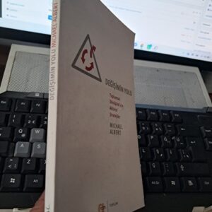 DEĞİŞİMİN YOLU/Mıchael ALBERT