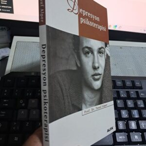 DEPRESYON PSİKOTERAPİSİ/Prof. Dr. Yusuf ALPER